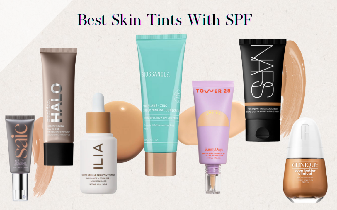 Best Skin Tints With SPF